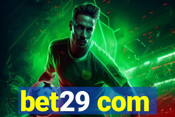 bet29 com